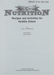 Front cover of No-Stove Nutrition Recipes and Activities by Sandy A. Heffelfinger