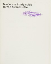 Cover of Telecourse study guide to The business file by Raymond F. Attner