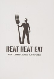 Front cover of Beat Heat Eat by Dean Lahn