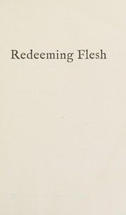 Front cover of Redeeming Flesh by Matthew John Paul Tan