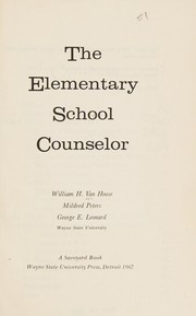 Cover of The elementary school counselor by William H. Van Hoose