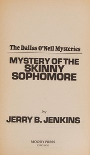 Front cover of Mystery of the skinny sophomore by Jerry B. Jenkins