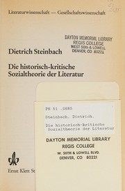 Front cover of Die historisch-kritische Sozialtheorie der Literatur by Dietrich Steinbach