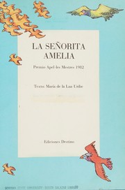 Front cover of LA Senorita Amelia/Spanish by Maria De LA Luz Ubribe