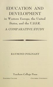 Cover of Education and development in Western Europe, the United States, and the U.S.S.R by Raymond Poignant