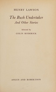 Front cover of The bush undertaker and other stories by Henry Lawson