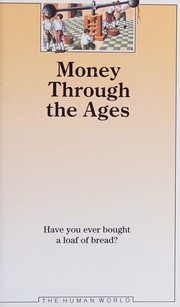 Front cover of Money through the ages by Catherine de Sairigné