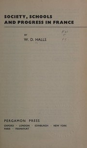 Front cover of Society, schools, and progress in France by W. D. Halls