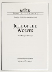 Front cover of Julie of the wolves: Reproducible activity book (Portals to reading : reading skills through literature) by Claudia Dutcher Tillman
