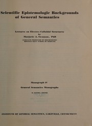 Front cover of Scientific epistemologic backgrounds of general semantics by Marjorie A. Swanson