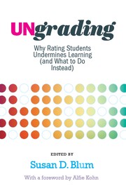 Cover of Ungrading by Susan D. Blum