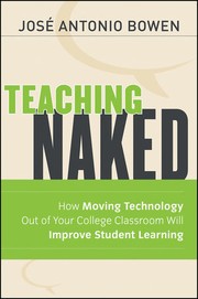 Cover of Teaching Naked by José Antonio Bowen