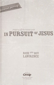 Front cover of In pursuit of Jesus by Rick Lawrence