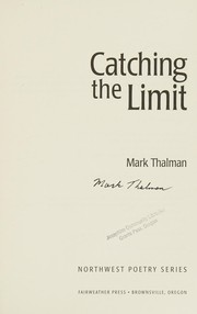 Cover of Catching the limit by Mark Thalman