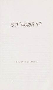 Cover of Is it worth it? by Jean Clervil