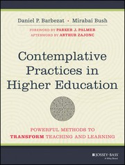 Cover of Contemplative Practices in Higher Education by Daniel P. Barbezat