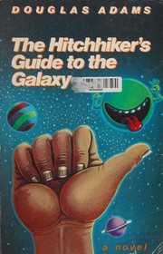 Cover of The Hitch Hiker's Guide to the Galaxy by Douglas Adams