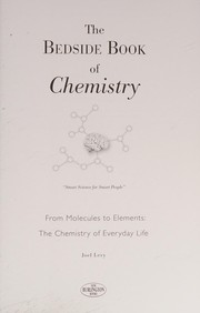 Front cover of The bedside book of chemistry by Joel Levy