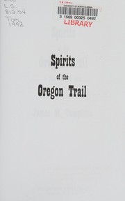 Front cover of Spirits of the Oregon Trail by James M. Tompkins