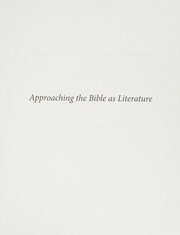 Cover of Approaching the Bible As Literature by Thomas E. Schmidt