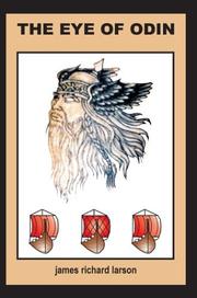 Front cover of The Eye of Odin by James Richard Larson