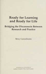 Cover of Ready for Learning and Ready for Life by Betsy Gunzelmann