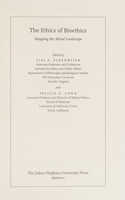 Front cover of The ethics of bioethics by Lisa A. Eckenwiler