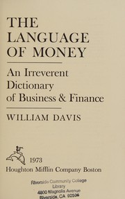 Front cover of The language of money by Davis, William