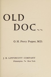 Cover of Old Doc by Oliver Hazard Perry Pepper