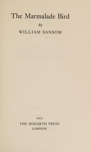 Cover of The marmalade bird by William Sansom
