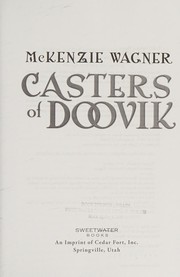 Front cover of Casters of Doovik by Mckenzie Wagner
