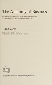 Cover of The anatomy of business by F. H. George