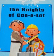 Cover of The knights of Can-a-Lot by Iona Treahy