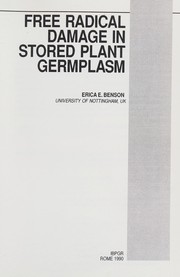 Front cover of Free radical damage in stored plant germplasm by Erica E. Benson