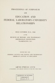 Front cover of Proceedings by Symposium on Education and Federal Laboratory-University Relationships Museum of History and Technology 1968.