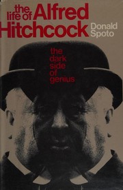 Cover of The Life of Alfred Hitchcock by Donald Spoto