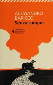 Cover of Senza Sangue by Alessandro Baricco