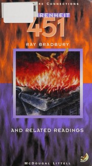 Front cover of Fahrenheit 451 and Related Readings by Ray Bradbury
