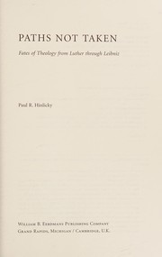 Front cover of Paths not taken by Paul R. Hinlicky