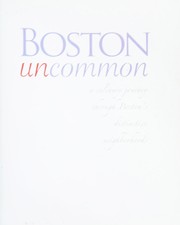 Cover of Boston uncommon by Junior League of Boston