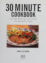 Front cover of Ten, Twenty, Thirty Minute Cookboo by Jenni Fleetwood