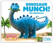 Front cover of Dinosaur Munch! the Diplodocus by Jeanne Willis