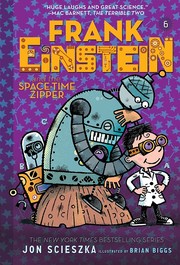Front cover of Frank Einstein and the space-time zipper by Jon Scieszka