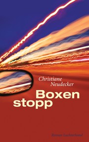 Cover of Boxenstopp by Christiane Neudecker