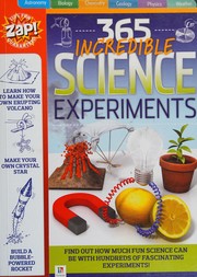 Cover of 365 incredible science experiments by Estelle Longfield