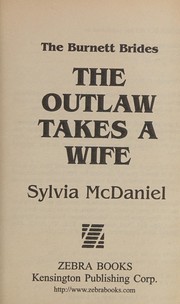 Front cover of Outlaw Takes a Wife by Sylvia McDaniel