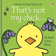 Front cover of That's Not My Chick by Fiona Watt