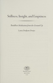 Front cover of Stillness, insight, and emptiness by Dudjom Dorjee Lama