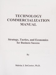 Cover of Technology commercialization manual by Melvin J. DeGeeter