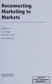 Front cover of Reconnecting marketing to markets by Luis Araujo